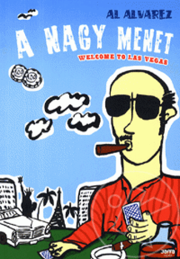 A NAGY MENET