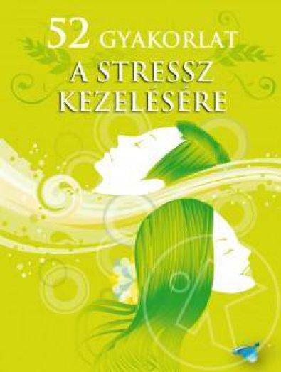 52 gyakorlat a stressz kezelésére - Kártyacsomag