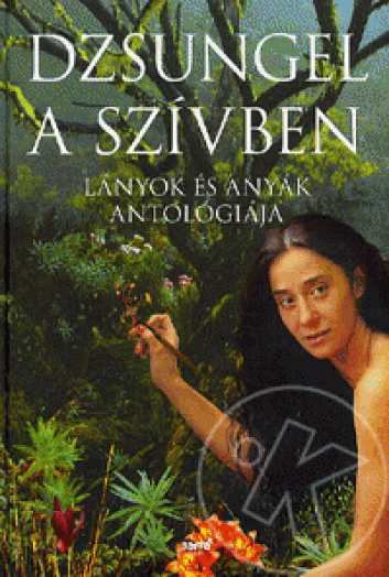 Dzsungel a szívben