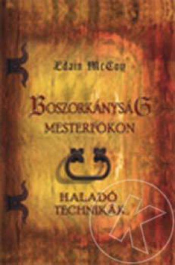 BOSZORKÁNYSÁG MESTERFOKON