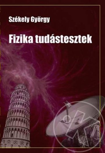FIZIKA TUDÁSTESZTEK