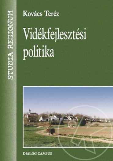 VIDÉKFEJLESZTÉSI POLITIKA