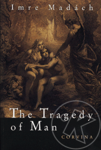 The Tragedy of Man