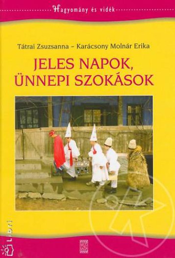Jeles napok, ünnepi szokások