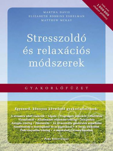 Stresszoldó és relaxációs módszerek
