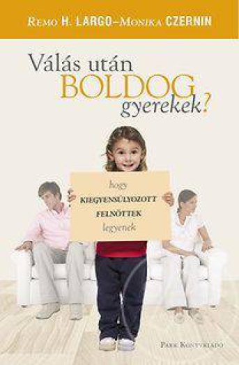 Válás után boldog gyerekek?