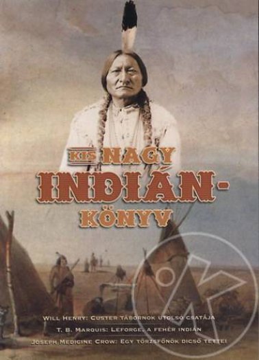 KIS NAGY INDIÁNKÖNYV