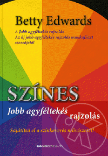 SZÍNES JOBB AGYFÉLTEKÉS RAJZOLÁS