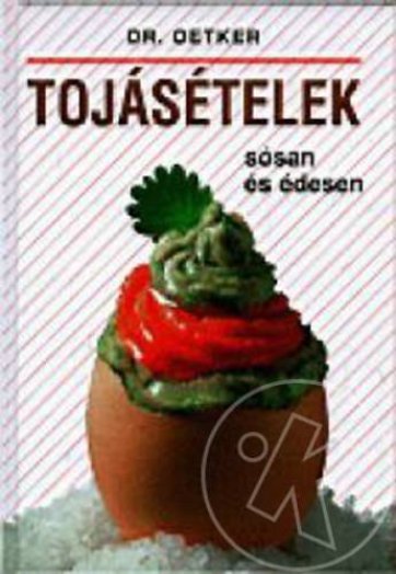 Dr. Oetker - Tojásételek
