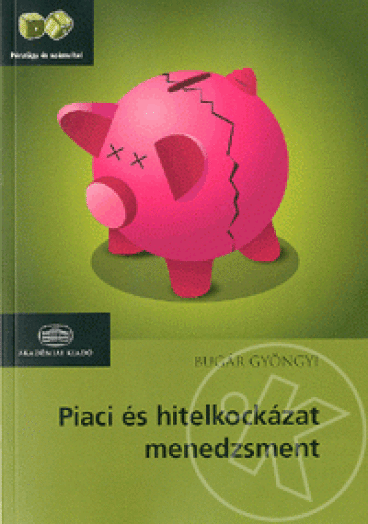 Piaci és hitelkockázat-menedzsment