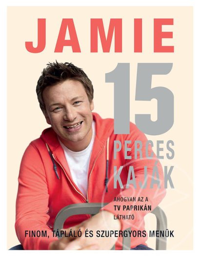Jamie 15 perces kaják