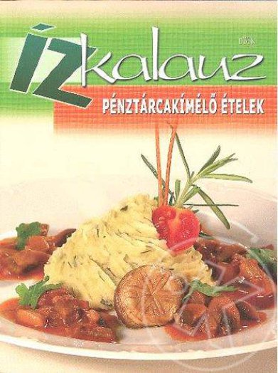 Pénztárcakímélő ételek