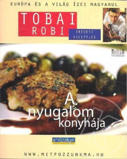 A nyugalom konyhája