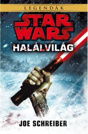 Star Wars - Halálvilág