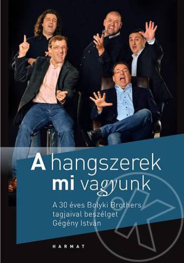A hangszerek mi vagyunk