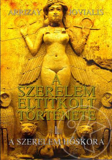 A szerelem eltitkolt története