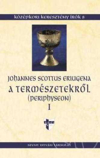 A TERMÉSZETEKRŐL - PERIPHYSEON I.