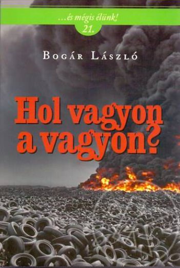 Hol vagyon a vagyon?