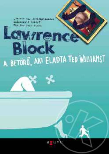 A betörő, aki eladta Ted Williamst