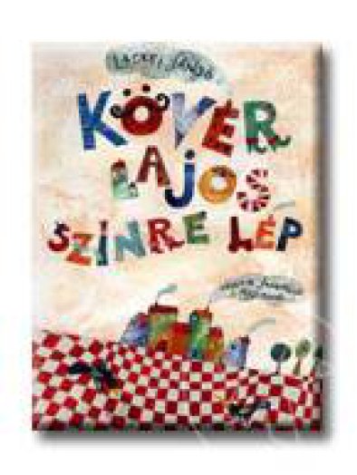 KÖVÉR LAJOS SZÍNRE LÉP