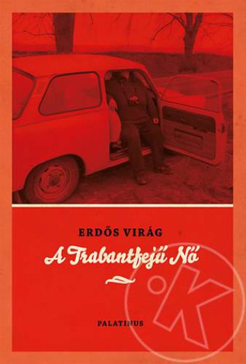 A Trabantfejű Nő