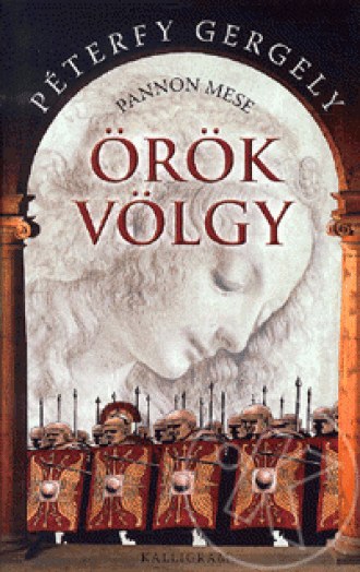 ÖRÖK VÖLGY - PANNON MESE