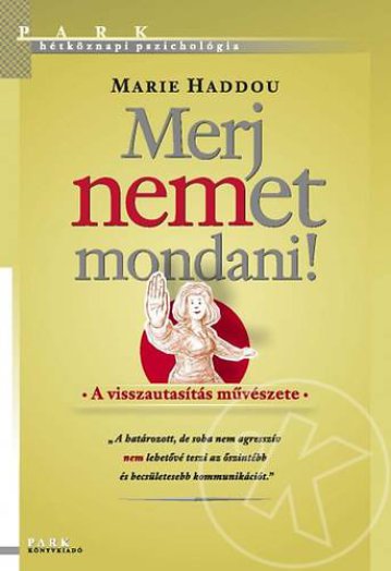 Merj nemet mondani!