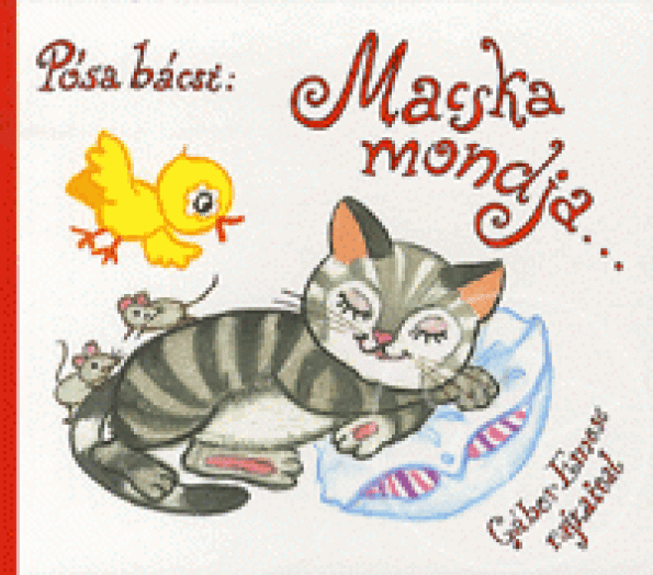 Macska mondja...