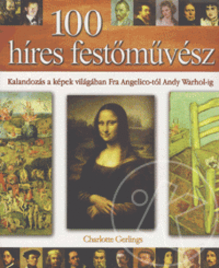 100 HIRES FESTŐMŰVÉSZ