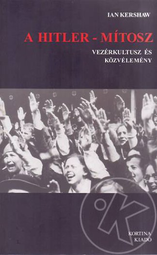 A HITLER-MÍTOSZ