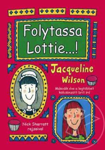 Folytassa Lottie...!