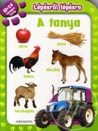 Lépésről lépésre: A tanya