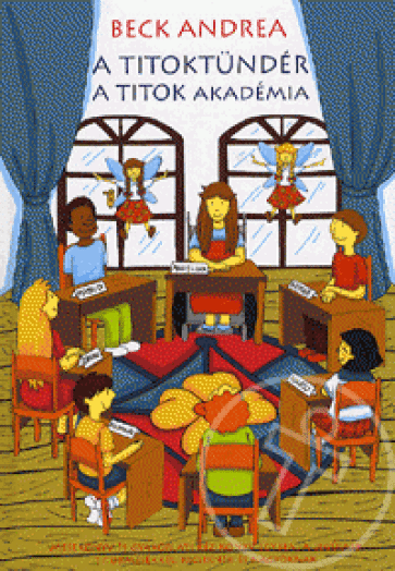 A Titoktündér - A Titok Akadémia