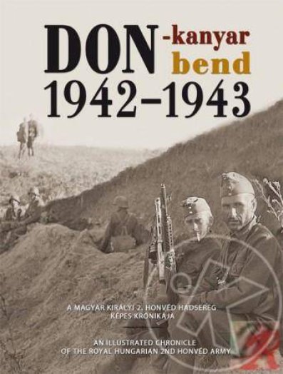 DON-KANYAR BEND 1942-1943 - MAGYAR-ANGOL -