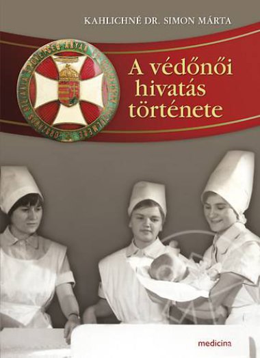 A védőnői hivatás története