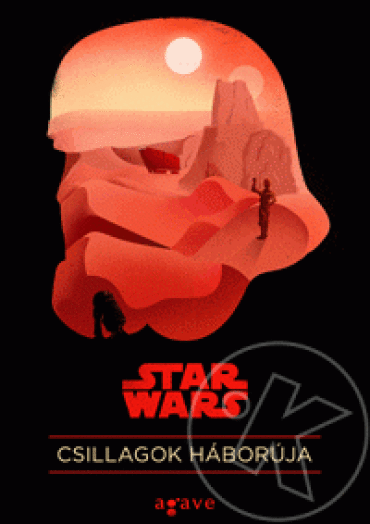 CSILLAGOK HÁBORÚJA - STAR WARS