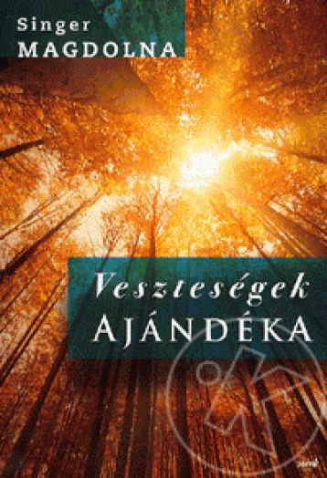 Veszteségek ajándéka