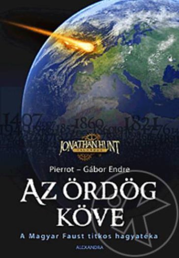 AZ ÖRDÖG KÖVE - A MAGYAR FAUST TITKOS HAGYATÉKA