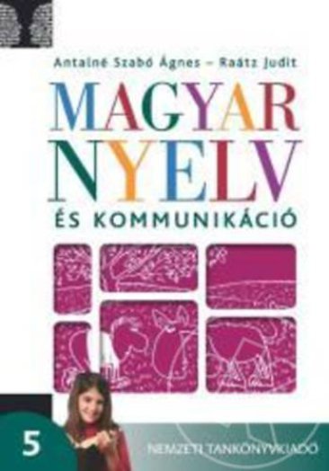 Magyar nyelv és kommunikáció 5. - Tankönyv