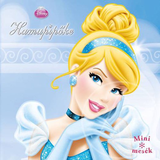 Mini mesék - Hamupipőke