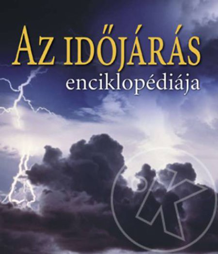 AZ IDŐJÁRÁS ENCIKLOPÉDIÁJA