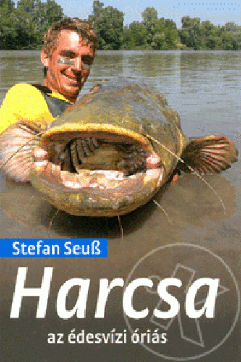 Harcsa az édesvízi óriás