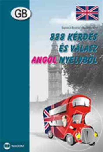 888 kérdés és válasz angol nyelvből (alapfok)