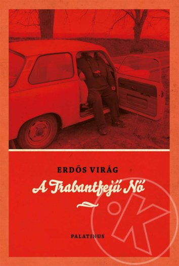 A Trabantfejű Nő