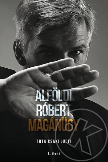 Alföldi Róbert - Magánügy