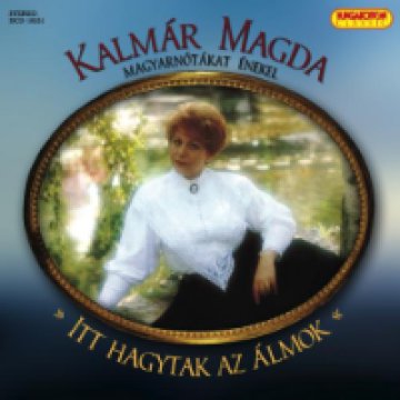 Itt hagytak az álmok CD