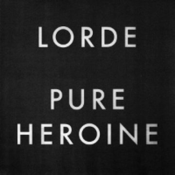 Pure Heroine CD