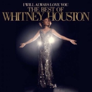 I Will Always Love You - The Best Of Whitney Houston CD