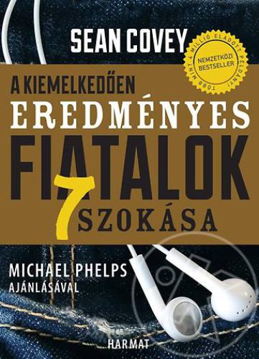 A kiemelkedően eredményes fiatalok 7 szokása