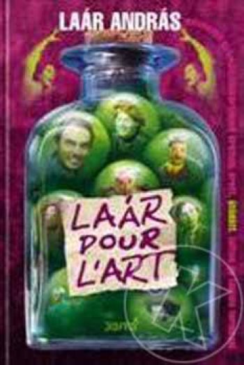 LAÁR POUR L'ART - BŐVTETT KIADÁS -